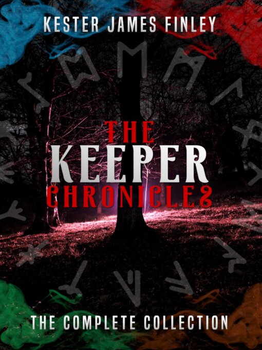 Title details for The Keeper Chronicles by Kester James Finley - Available